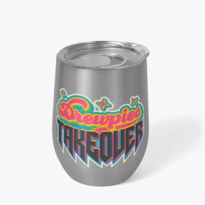 Drewpies Takeover Wine Tumbler